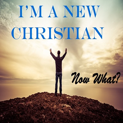 I'M A New Christian